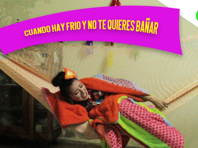 Como cuando hace mucho frío y no te quieres&nbsp;bañar